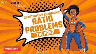 What is ratio problem solving TSI Math Practice