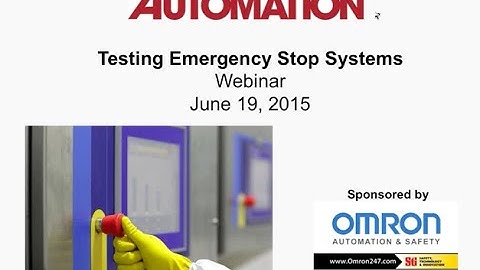 WEBINAR: Testing Emergency Stop Systems