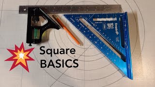 Speed Square  & Combination Square Basics