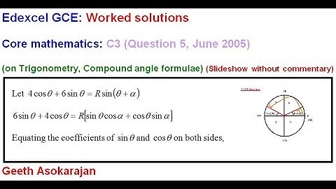 Past AS/A-Level Maths C3 Edexcel June 2005 Question 5 (on Trigonometry, Compound angle formulae)