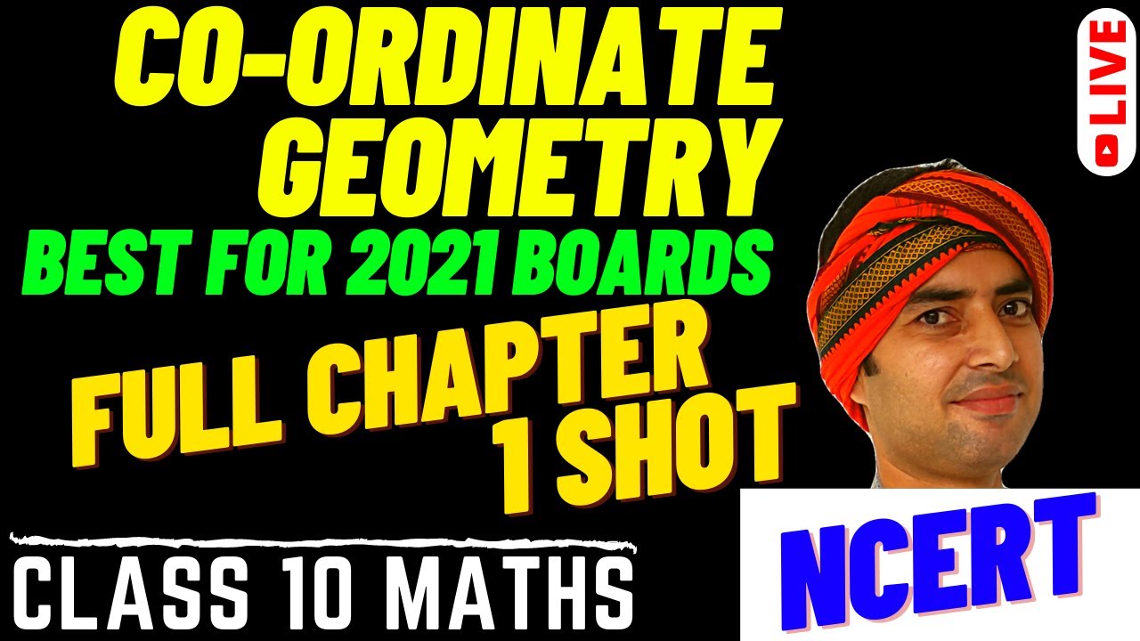 Coordinate geometry full chapter one shot class 10 cbse ncert