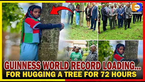 Kenya's 22 year old Gen Z Truphena Muthoni to break Guinness world record, hugs a tree for 72 hours