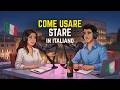 How to Use STARE in Italian Like a Native 🇮🇹 | Stay, Temporary States &amp; -ING Explained #italianpod