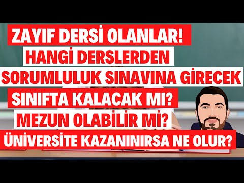 Hangi Derslerden Sorumlu Geçilir? Sınıfta Kalma Olur Mu? Sorumlu Dersi Olan Mezun Olabilir Mi?