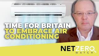 Time for Britain to embrace air conditioning