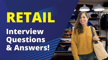 Retail Interview Questions with Answers!