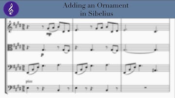 How to Add an Ornament in Sibelius
