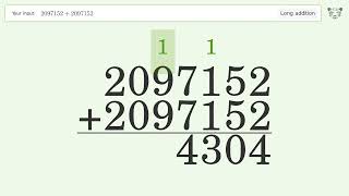 Long Addition Problem 2097152+2097152: Step-by-Step Video Solution | Tiger Algebra