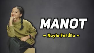 MANOT - Nayla Fardila (full lirik) | lirik lagu jawa