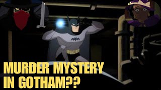 BATMAN CAPED CRUSADER EPISODE 2 BREAKDOWN AND REVIEW... MURDER MYSTERY?!?