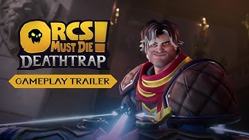 Orcs Must Die! Deathtrap - Gameplay Overview Trailer