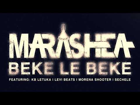 Marashea - beke le beke
