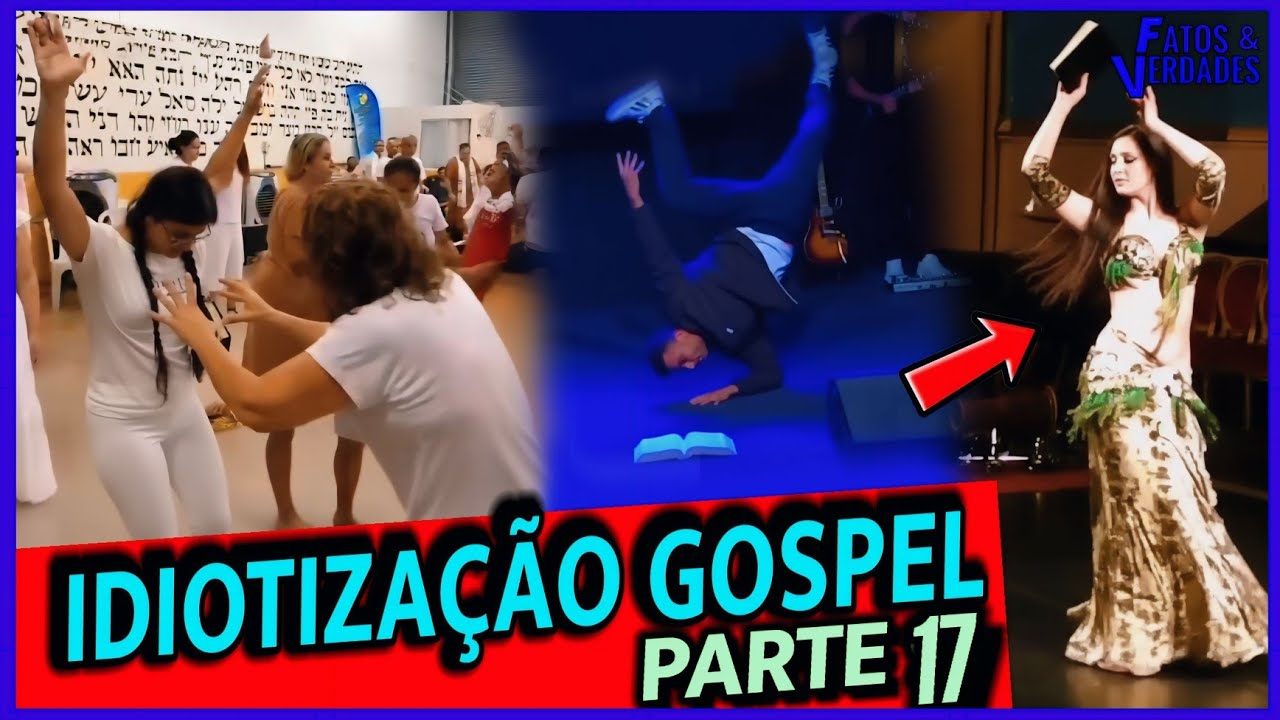 EVANGELHO DA IDIOTIZAÇÃO | QUE TÁ ACONTECENDO? PARTE - 17
