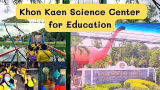 Khon Kaen Science Center for Education l The Museum