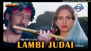 Lambi Judai (HQ Audio) Reshma Hero Remastered 320kbps