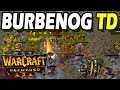 Warcraft 3 Reforged | Burbenog TD - Rise of the Fallen
