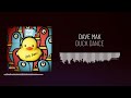 Dave mak  duck dance  official audio