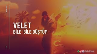 Velet - Bile Bile Düştüm ( Mahuf Music ft. DJ ŞahMeran Remix) Resimi