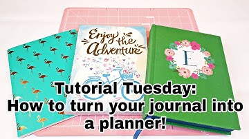 Tutorial Tuesday | How to turn your journal into a planner | Planning With Eli