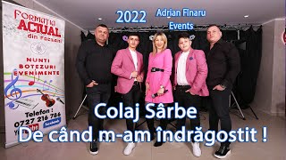 🎵🎵🎵 Nou 2022  ⭕ Formatia Actual din Focsani  ⭕ De cand m-am indragostit ❗ ❗ ❗