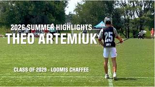 THEO ARTEMIUK '29 LSM/DEFENSE | SUMMER 2026 HIGHLIGHTS | LOOMIS CHAFFEE | TEAM MN