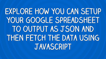 Google Sheets as JSON data source for JavaScript