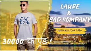 LAURE KO AUSTRALIA TOUR 2024 WITH BAD KOMPANY @Laure