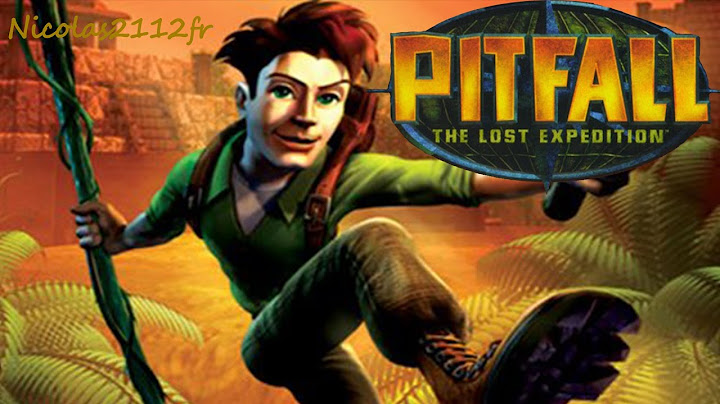 [PitFall l'expédition perdue] EP01
