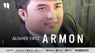 Alisher Fayz - Armon (music version)