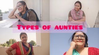 TYPES OF  AUNTIES...#comedy