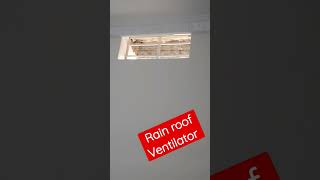 Rainroof Ventilation