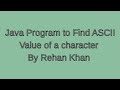 🔠 Java Program to Find ASCII Value of a Character | Learn Java in Hindi