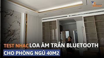 Test nhạc bộ loa âm trần Bose FS2C cho phòng khách | Loa âm trần nghe nhạc hay
