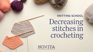 NOVITA KNITTING SCHOOL: Decreasing stitches in crocheting Update