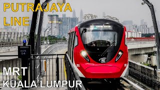🇲🇾 Putrajaya Line - Kuala Lumpur MRT (4K) (2022)
