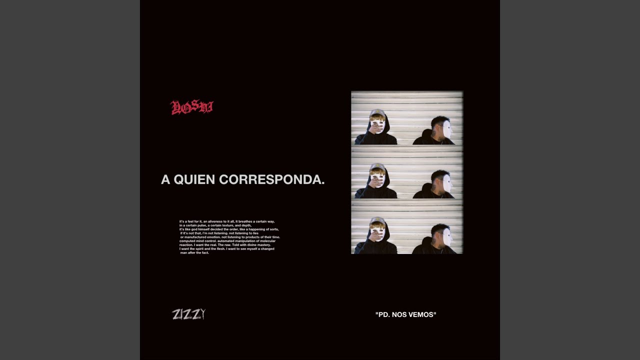 Watch A Quien Corresponda. on YouTube