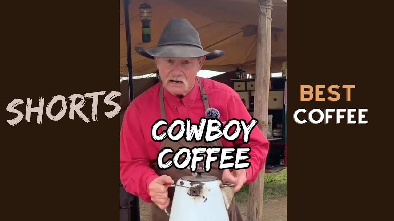 How to Make the Best Cup of Coffee - Kent Rollins