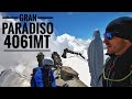 GRAN PARADISO VIA NORMALE 4061MT - IN GIORNATA DA PONT 1840MT - RIFUGIO CHABOD - GHIACCIAIO LAVECIAU