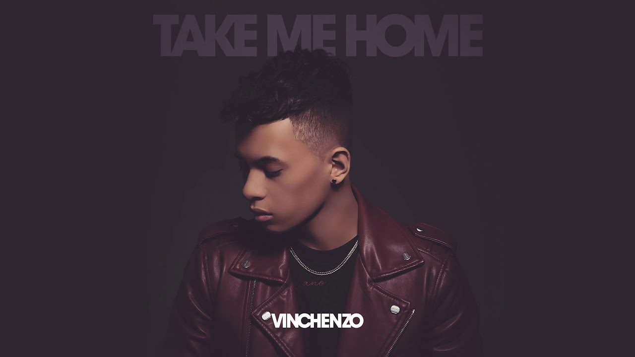 Ver Vinchenzo - Take Me Home (Official Audio) no YouTube Ver Vinchenzo - Take Me Home (Official Audio) no YouTube