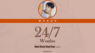 Wonho (원호) - 24/7 (Han/Rom/Eng/Esp Lyrics)