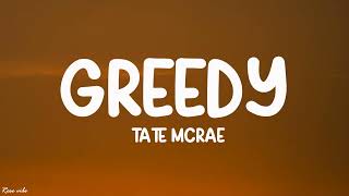 Tate McRae - greedy (Lyrics)