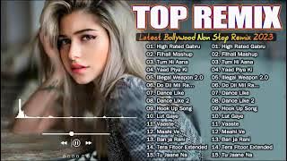 New Hindi Remix Songs 2023 - Hindi Dj Remix Songs - NONSTOP REMIX - Dj Party - Hindi Songs