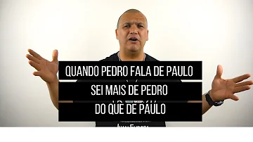 O que Pedro pensa sobre Paulo?