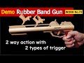 [No.73] 2 way action with 2 types of trigger, Semi-automatic Rubber Band Gun /oggcraft.jp