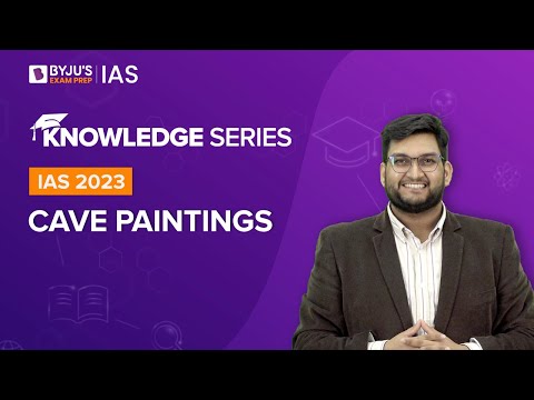 Cave Paintings (Rock Painting) | Cave Architecture in India | Art & Culture for UPSC Prelims & Mains