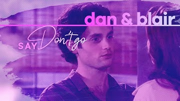 dan & blair · say don