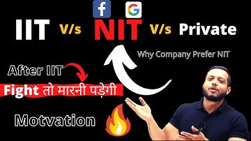 Why Company Prefer NIT not IIT?-Rajwant Sir🔥||Physicswllah Prayas Batch||PW Motivation