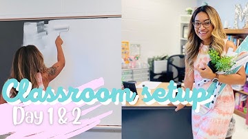 CLASSROOM SETUP DAY 1 & 2 | Elementary Teacher Vlog