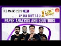 JEE Mains 2020 Question Paper (8th JAN Shift 1& 2) Analysis, Solutions & Tricks  @Vedantu JEE​