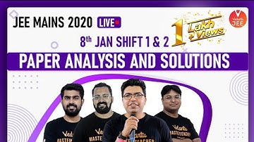 JEE Mains 2020 Question Paper (8th JAN Shift 1& 2) Analysis 🧐 & Solutions with Tricks  @JEEVedantu​